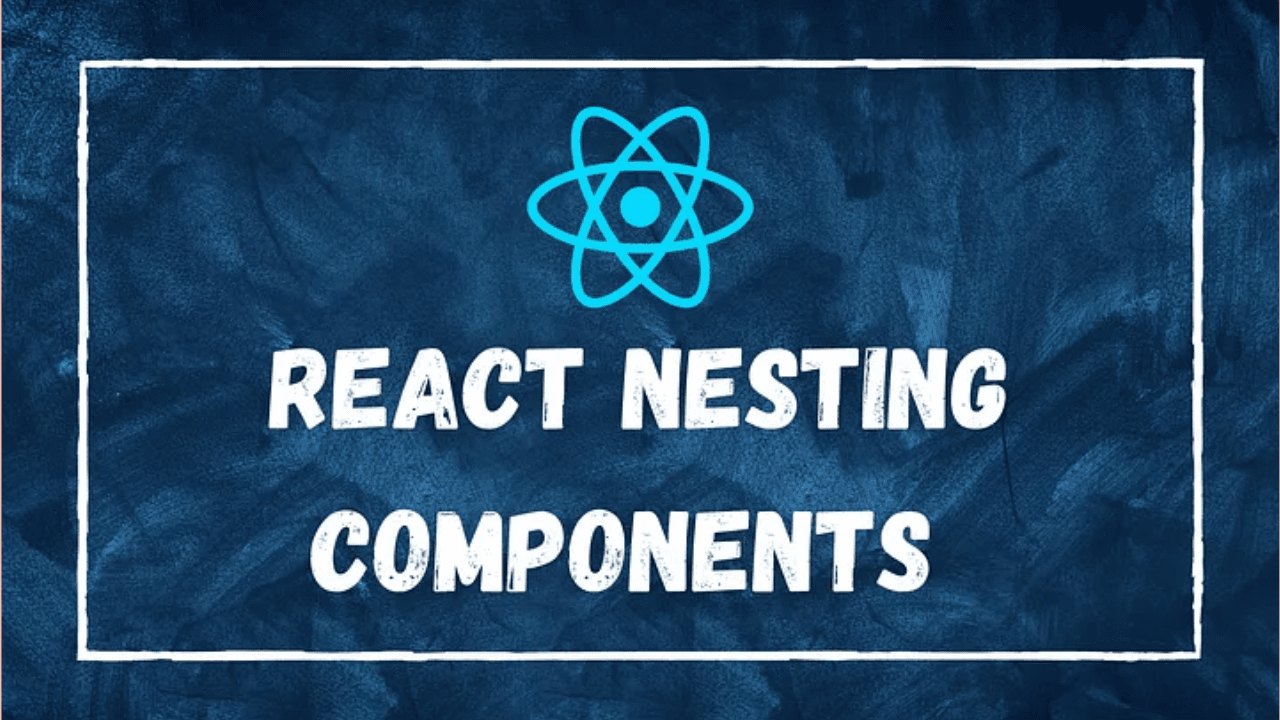 React Nesting Components: Rules to Follow